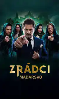 Zrádci Maďarsko – 3. díl