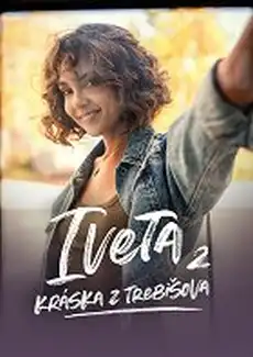 Iveta – Kráska z Trebišova – 3. díl